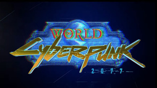 World of Cyberpunk [WoW Machinima]