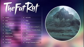 Top 20 songs of TheFatRat – TheFatRat Collection – TheFatRat Mix 2017