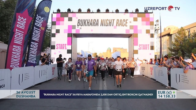 BUKHARA NIGHT RACE” xayriya marafonida 2,500 dan ortiq ishtirokchi qatnashdi