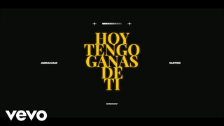 Abraham Mateo – HOY TENGO GANAS DE TI (Official Video)