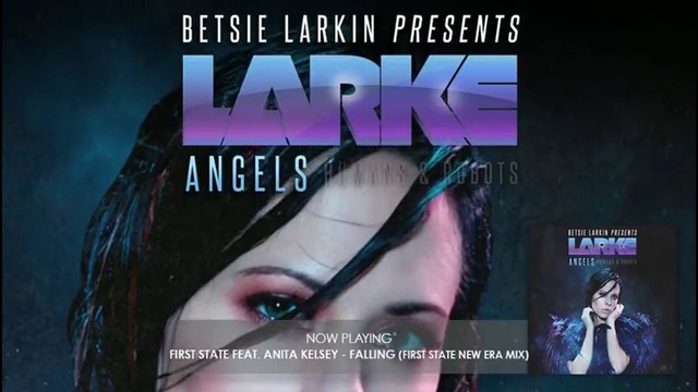 Betsie Larkin presents Larke – Angels, Humans & Robots (Compilation Preview)