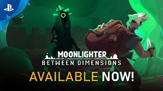 Moonlighter: Between Dimensions | Launch Trailer | PS4