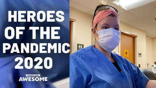 Heroes of the Pandemic 2020 | People Are Awesome