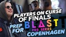 [Na’Vi CS GO] Подготовка к Blast Copenhagen, Игроки о проклятии финалов