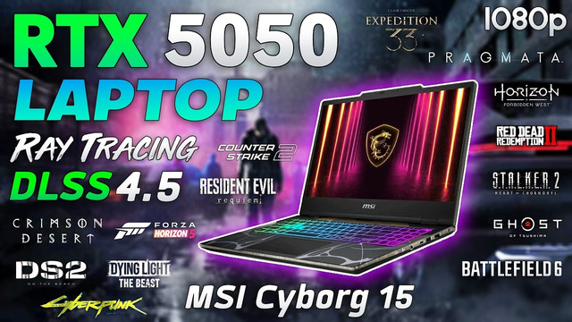 RTX 5050 Laptop – What Can the Cheapest 5000-Series Mobile GPU Do in Games