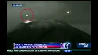 Мексиканцы сняли на видео НЛО ныряющее в жерло вулкана
