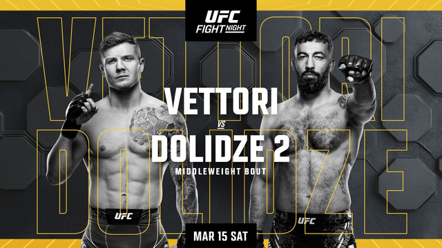 UFC Fight Night 254: Vettori vs Dolidze 2 (ОСНОВНОЙ КАРД) 16.03.2025 | Марвин Веттори – Роман Долидзе