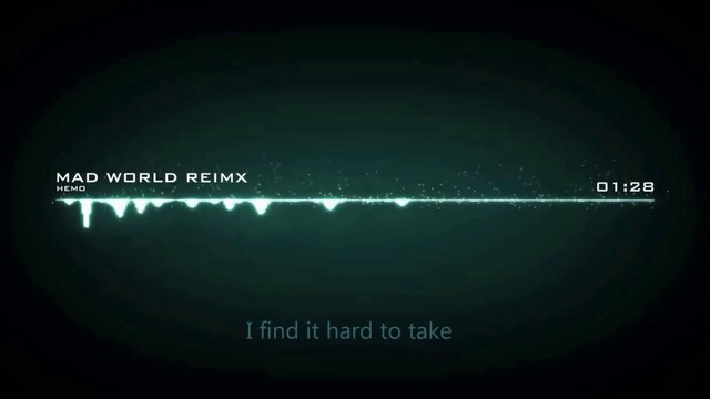 Gary Jules – Mad World (Hemo Remix) With Lyrics
