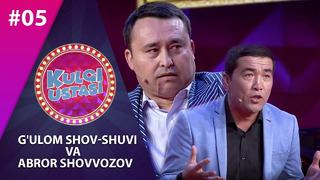 Kulgi Ustasi 5-son G’ulom Shov-shuvi va Abror Shovvozov (10.12.2019)