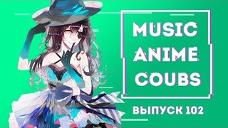 Music Anime Coubs #102
