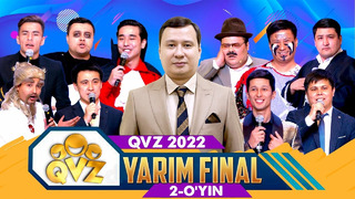 QVZ 2022 | YARIM FINAL | 2-O’YIN