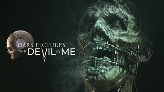 The Dark Pictures: The Devil in Me | ТРЕЙЛЕР (на русском)