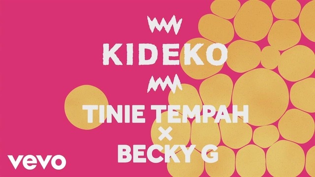 Kideko, Tinie Tempah, Becky G – Dum Dum (Official Lyric Video 2017!)