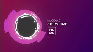 Muciojad – Storm Time
