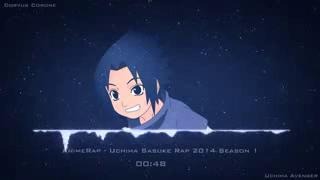 AnimeRap – Реп про Учиху Саске 1 Сезон | Uchiha Sasuke Rap 2014 Season 1