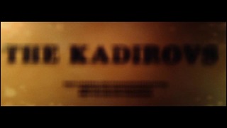 Интро для The Kadirovs production (часть портфолио)