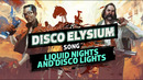 DISCO ELYSIUM SONG – Liquid Nights & Disco Lights by Miracle Of Sound