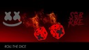 Marshmello x SOB X RBE – Roll The Dice