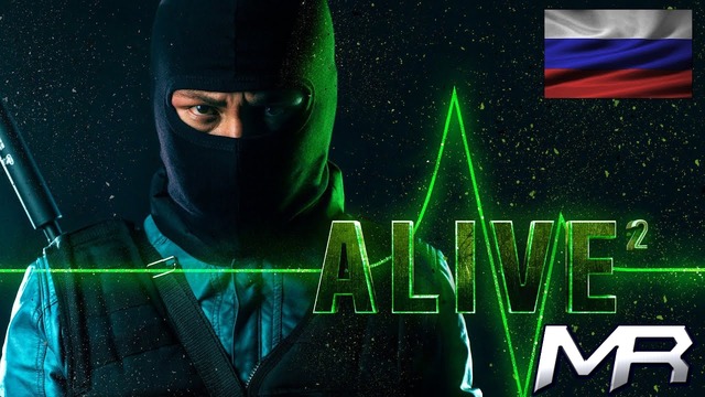 Alive 2 – CS-GO vs CS 1.6 Movie by MiX(eP) – [RUS]