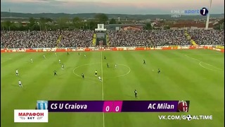 Крайова – Милан | Лига Европы 3 кв. раунд | 1 матч | Обзор матча