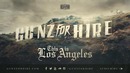 Gunz For Hire – This is Los Angeles [OUT NOW]