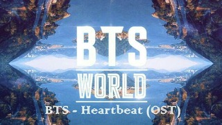 BTS – Heartbeat (BTS WORLD OST) (uzb sub)