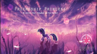 Jastrian – Friendship Princess (Feat. FritzyBeat and Faux Synder)