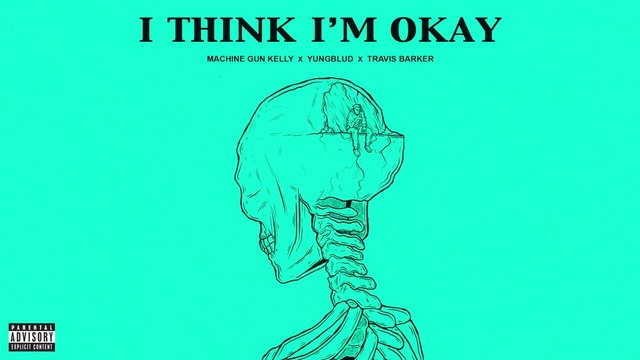 Machine Gun Kelly, Yungblud & Travis Barker – I Think I’m OKAY [Official Audio]