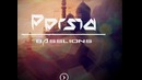 BassLions(Dropfire) – Persia (Out 23rd November on Beatport)