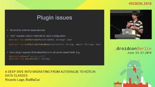 DCBerlin18 407 Lage Migrating from Autovalue to Kotlin Data Classes DAY1