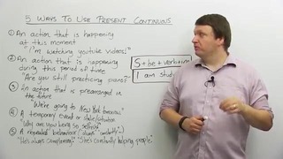 5 ways to use the PRESENT CONTINUOUS verb tense in English