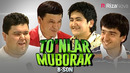 Bojalar & Shukurullo Isroilov & Obid Asomov | To’nlar Muborak 8-son