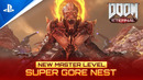 DOOM Eternal | New Master Level: Super Gore Nest | PS4