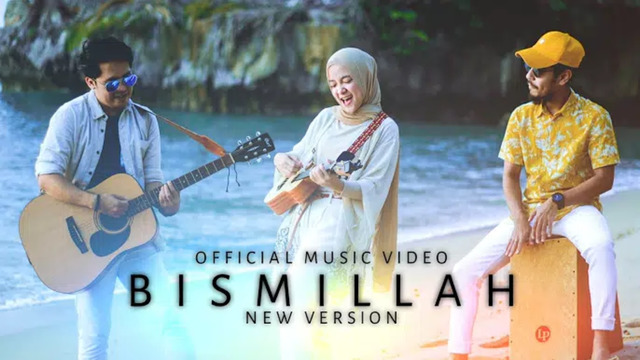 SABYAN – BISMILLAH (New Version) (Official Music Video)