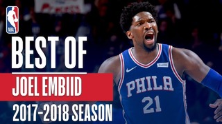Best of Joel Embiid | 2018 NBA Season