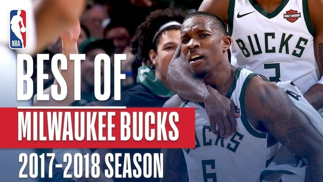 Best Milwaukee Bucks Plays of the 2018 NBA Season