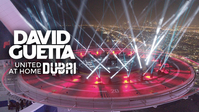 David Guetta | United at Home – Dubai Edition (06.02.2021)