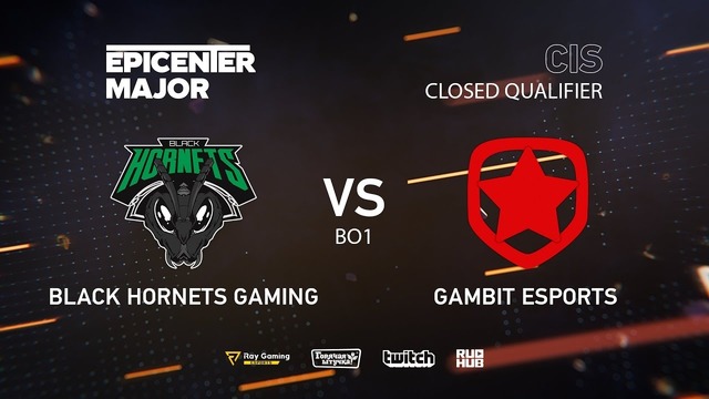 EPICENTER Major 2019 – Black Hornets Gaming vs Gambit (CIS Closed Quals, bo1)