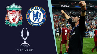 Ливерпуль – Челси | Суперкубок УЕФА 2019/20 | Финал (1 тайм)