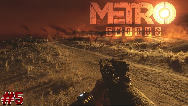 METRO Exodus – Время выживать [#5] | Stream