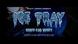Quality Control & Quavo [Feat. Lil Yachty] – Ice Tray [Official Music Video]