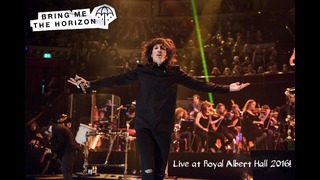 Концерт Bring Me The Horizon – Live at Royal Albert Hall 2016