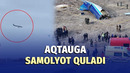Bokudan Grozniyga uchgan samolyot Aqtauga quladi