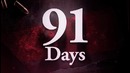 91 Days (ティザ) – PV