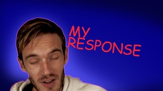 My Response S02E01 — PewDiePie