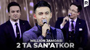 Миллион жамоаси – 2 Та сан’аткор | Million jamoasi – 2 Ta san’atkor