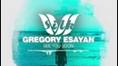 Gregory Esayan – See You Soon