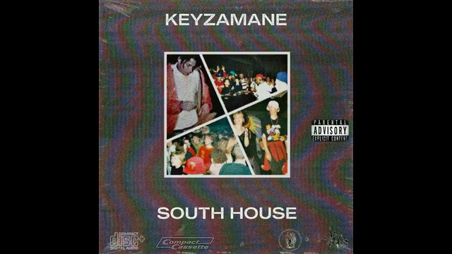 KEYZAMANE – SOUTH HOUSE (FULL EP) (2021)