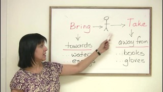 Bring or Take – Confusing words in English