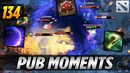 Dota 2 Pub Moments Ep. 134